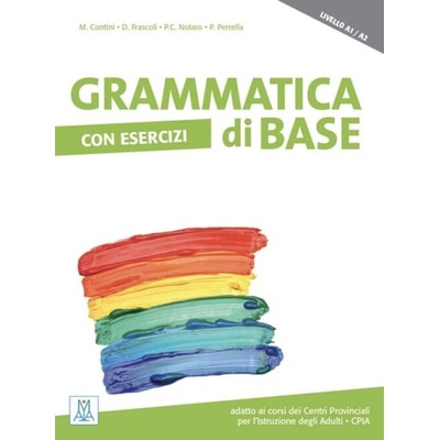 Grammatica di base - Perrella, Paola a Frascoli, Daniela a Contini, Marco