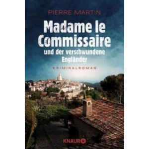 Madame le Commissaire und der verschwundene Engländer | Pierre Martin (ISBN: 9783426513842)