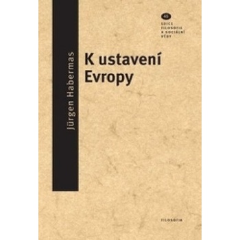 K USTAVENÍ EVROPY