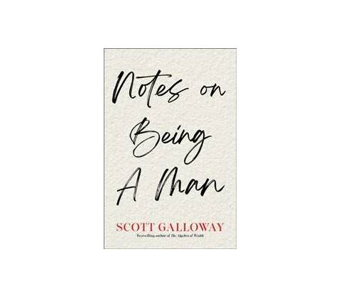 Notes on Being a Man