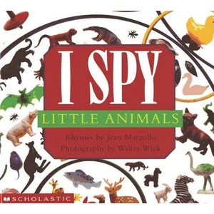 I Spy Little Animals | Jean Marzollo, Walter Wick, Walter Wick, Walter Wick (ISBN: 9780590117111)