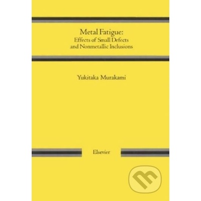 Metal Fatigue - Yukitaka Murakami