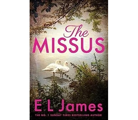 The Missus - E L James
