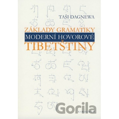 Základy gramatiky moderní hovorové tibetštiny Taši Dagnewa
