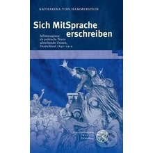 Sich mit Sprache erschreiben - Katharina von Hammerstein