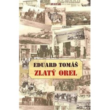 Zlatý orel - Eduard Tomáš