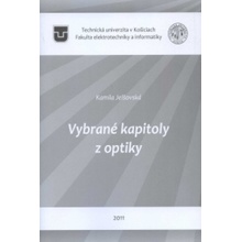 Vybrané kapitoly z optiky - Kamila Jelšovská