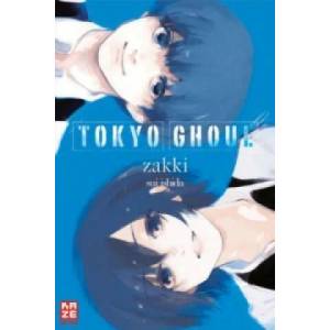 Tokyo Ghoul Zakki - Der Tag an dem ich starb | Sui Ishida, Yuko Keller (ISBN: 9782889214433)