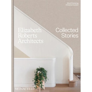ELIZABETH ROBERTS ARCHITECTS | ROBERTS ELIZABETH (2024)