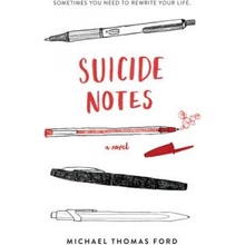 Suicide Notes - Michael Thomas Ford