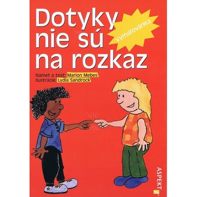 Dotyky nie sú na rozkaz - Vymaľovánka