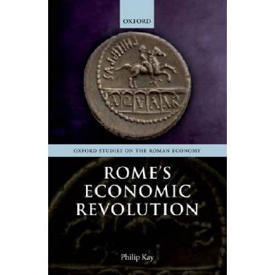 Rome's Economic Revolution | Philip Kay