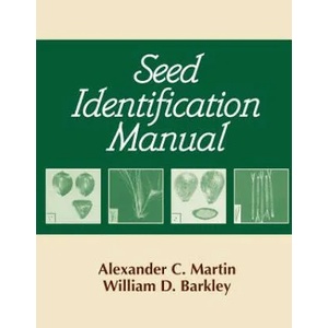 Seed Identification Manual | Alexander, C. Martin (ISBN: 9781932846034)