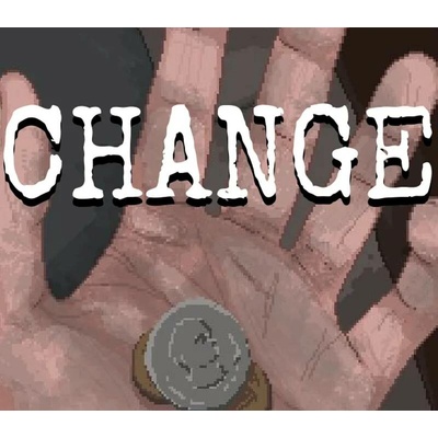 CHANGE: A Homeless Survival Experience