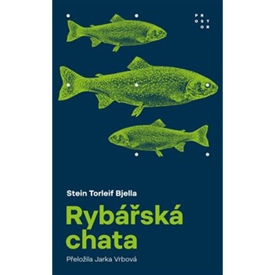 Rybářská chata - Stein Torleif Bjella