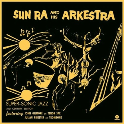 Sun Ra - Sun Ra - Super Sonic Jazz LP