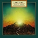 Greenleaf - Trails and Passes