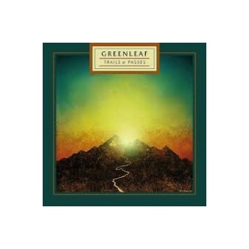 Greenleaf - Trails and Passes