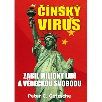 Čínský virus - Zabil miliony lidí a vědeckou svobodu