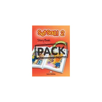 Set Sail! 2 - Story Book with Audio CD Express Publishing