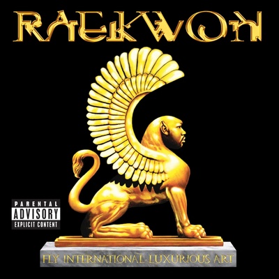 RAEKWON - FLY INTERNATIONAL LUXURIOUS AR (1CD)