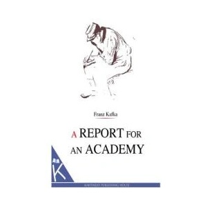 A Report for an Academy | Franz Kafka (ISBN: 9781494711757)