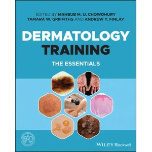 Dermatology Training | Tamara W. Griffiths, Andrew Y. Finlay (ISBN: 9781119715702)