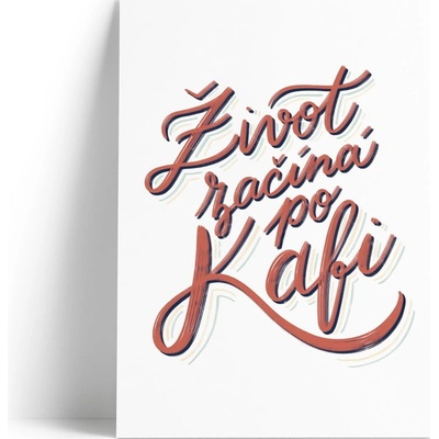 Print s motívom Život začína po káve Printintin, formát A4