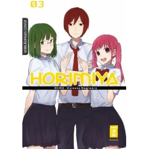 Horimiya. Bd. 3. Bd. 3 | HERO, Daisuke Hagiwara, Claudia Peter (ISBN: 9783770494248)