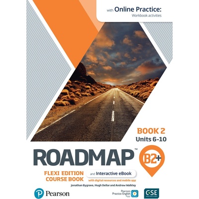 Roadmap B2+ Flexi Edition Course Book 2 with eBook and Online Practice Access Dellar HughMixed media product – Zbozi.Blesk.cz