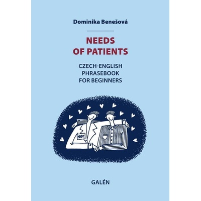 Needs of Patients - Dominika Benešová
