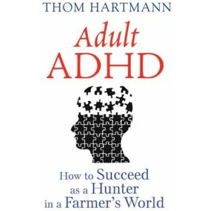 Adult ADHD | Thom Hartmann (ISBN: 9781620555750)