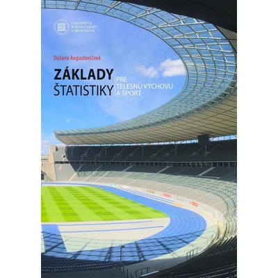 Základy štatistiky pre telesnú výchovu a šport