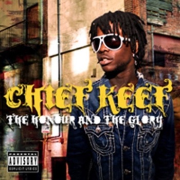 CHIEF KEEF: HONOUR AND THE GLORY CD