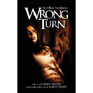 Wrong Turn | Christian Francis, Alan B McElroy (ISBN: 9781918363067)