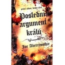 Abercrombie Joe Poslední argument králů