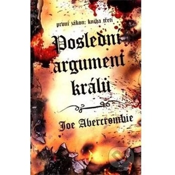 Abercrombie Joe Poslední argument králů