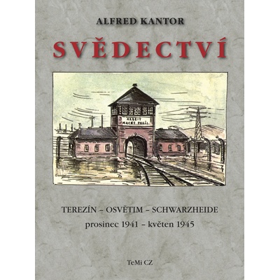Svědectví - Alfred Kantor