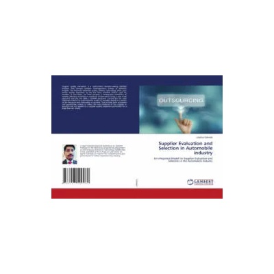 Supplier Evaluation and Selection in Automobile industry | LOKPRIYA GAIKWAD