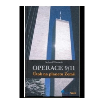Operace 9/11 - Útok na planetu Země