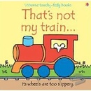 That´s Not My Train - F. Watt