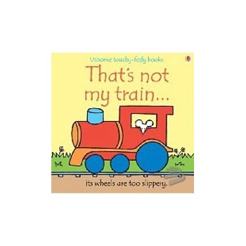 That´s Not My Train - F. Watt