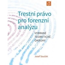 Trestní právo pro forenzní analýzu