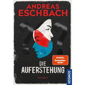 Die Auferstehung | Andreas Eschbach (ISBN: 9783440179741)