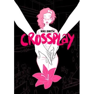 Crossplay | Niki Smith (ISBN: 9781945820144)