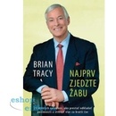 Najprv zjedzte žabu Brian Tracy