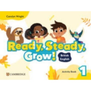 Ready, Steady, Grow! Level 1 Activity Book British English (ISBN: 9781009799744)