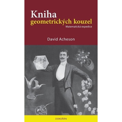 Kniha geometrických kouzel - Matematická expedice