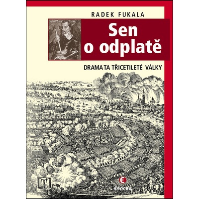 Sen o odplatě, 2. revidované vydání - Radek Fukala