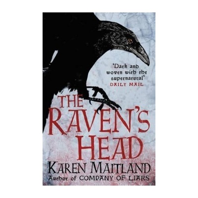 The Raven's Head - Karen Maitland